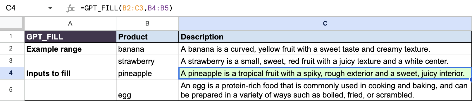 Generate descriptions for pineapple and egg based on description examples for banana and strawberry